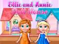 Jogo Casa de bonecas Ellie e Annie  online