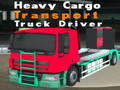 Jogo Motorista de caminhão de transporte de carga pesada  online