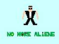 Jogo Não há mais alienígenas  online