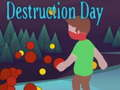 Jogo Dia da Destruição  online