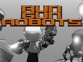 Jogo Executar robôs de armas  online