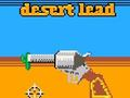 Jogo Chumbo do Deserto  online