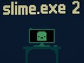 Jogo Slime. exe 2  online