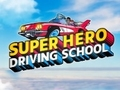 Jogo Escola de condução de super-heróis  online
