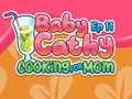 Jogo Baby Cathy Ep11: Cozinhando para a mamãe  online
