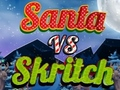 Jogo Papai Noel vs Skritch  online