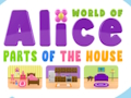 Jogo Mundo de Alice Partes da Casa  online