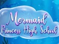 Jogo Escola Secundária Princesa Sereia  online