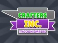 Jogo Crafters Inc: Império Magnata  online