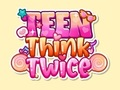 Jogo Adolescente, pense duas vezes  online