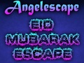 Jogo Fuga do anjo Eid Mubarak  online