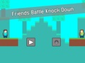 Jogo Batalha de amigos derrubada  online