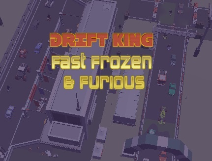 Jogo Drift King Fast Frozen & Furious  online
