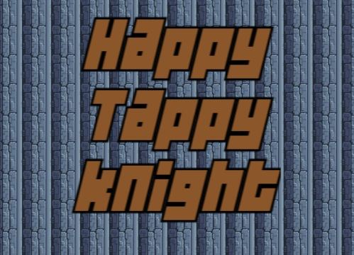 Jogo Happy Tappy Knight  online